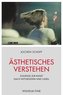 Ästhetisches Verstehen