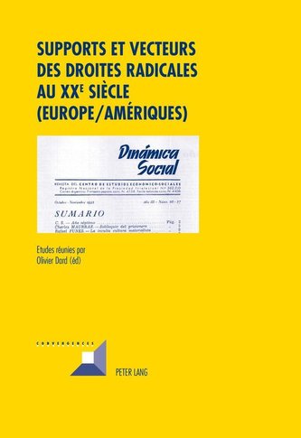 Supports et vecteurs des droites radicales au XX<SUP>e</SUP> siècle (Europe/Amériques)