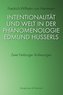 Intentionalität und Welt in der Phänomenologie Edmund Husserls