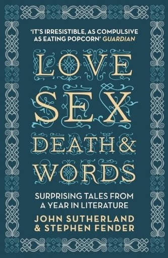 Love, Sex, Death and Words