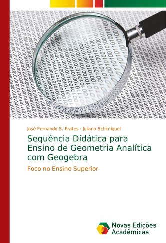 Sequência Didática para Ensino de Geometria Analítica com Geogebra
