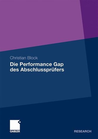 Die Perfomance Gap des Abschlussprüfers