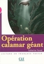 Operation Calamar geant - Livre
