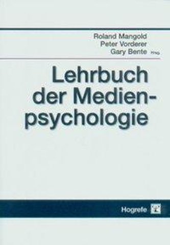 Lehrbuch der Medienpsychologie