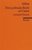 Zwei politische Briefe an Caesar