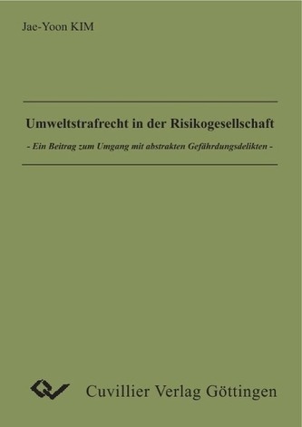 Umweltstrafrecht in der Risikogesellschaft