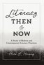 Literacy Then and Now