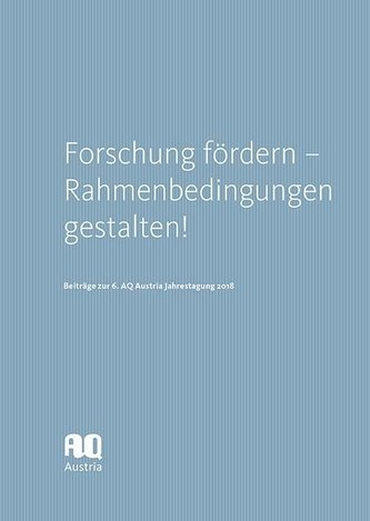 Forschung fördern - Rahmenbedingungen gestalten!