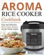 AROMA RICE COOKER COOKBOOK