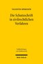 Die Schutzschrift in zivilrechtlichen Verfahren