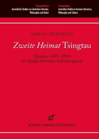 Zweite Heimat Tsingtau
