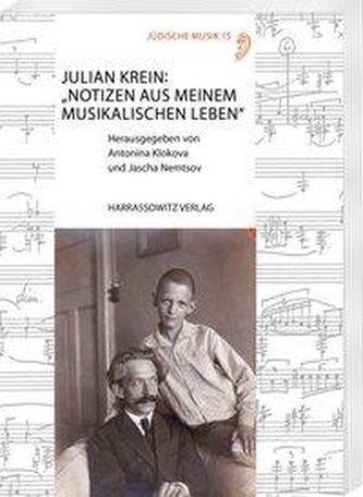 Julian Krein: Notizen aus meinem musikalischen Leben