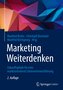 Marketing Weiterdenken