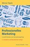 Professionelles Marketing