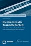 Die Grenzen der Zusammenarbeit