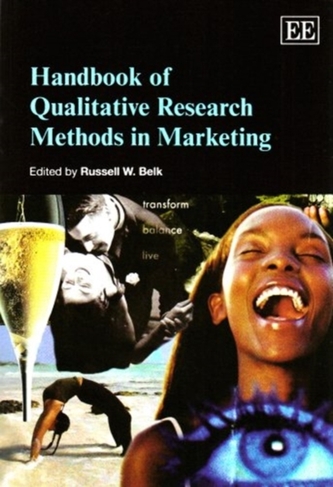 Handbook of Qualitative Research Methods in Marketing