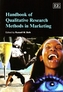 Handbook of Qualitative Research Methods in Marketing
