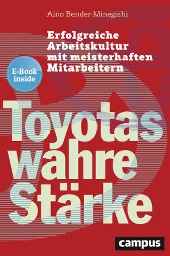 Toyotas wahre Stärke