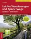 Leichte Wanderungen und Spazierwege Südtirol - Dolomiten
