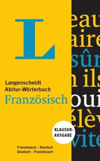 Langenscheidt Abitur-Wörterbuch Französisch, Klausurausgabe