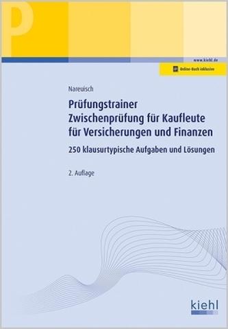 Prüfungstrainer Zwischenprüfung für Kaufleute für Versicherungen und Finanzen