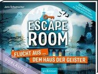 Escape Room - Flucht aus dem Haus der Geister