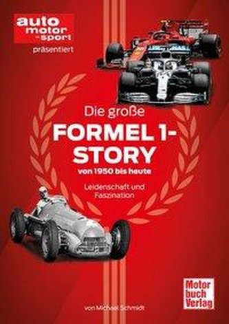 Die große Formel 1-Story von 1950 bis heute