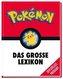 Pokémon: Das große Lexikon