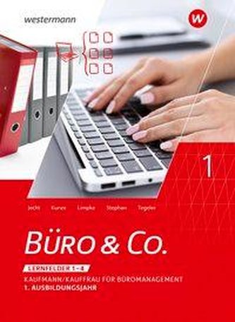 Büro & Co. nach Lernfeldern. 1. Ausbildungsjahr. Schülerband
