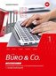 Büro & Co. nach Lernfeldern. 1. Ausbildungsjahr. Schülerband