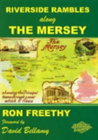 Riverside Rambles - Along the Mersey