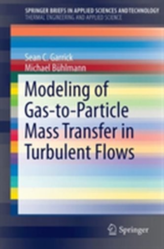 Modeling of Gas-to-Particle Mass Transfer in Turbulent Flows