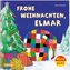 Maxi Pixi 299: VE 5 Frohe Weihnachten, Elmar! (5 Exemplare)