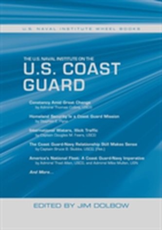 The U.S. Naval Institute on the U.S. Coast Guard