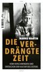 Die verdrängte Zeit