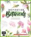 Inspiration Botanicals - Pflanzen und Blüten mit Watercolor malen