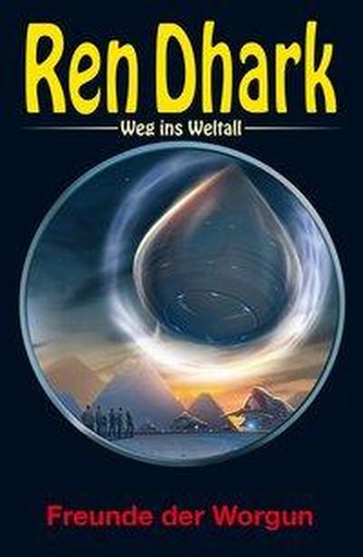 Ren Dhark - Weg ins Weltall 93: Freunde der Worgun