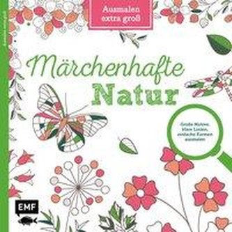 Ausmalen extra groß - Märchenhafte Natur