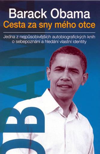 Cesta za sny mého otce