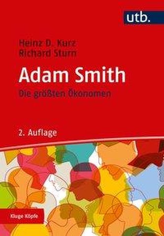 Die größten Ökonomen: Adam Smith