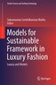 Models for Sustainable Framework in Luxury Fashion