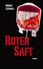 Roter Saft