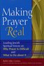 Making Prayer Real