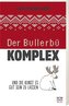 Der Bullerbü-Komplex