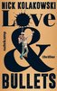 Love & Bullets