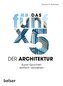 Das 5 x 5 der Architektur