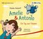 Amelie & Antonio - Ein Tag zum Träumen