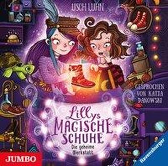 Lillys magische Schuhe. Die geheime Werkstatt