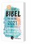 Was geht - Die Bibel Tag für Tag 2021