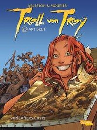 Troll von Troy 23: Art brut